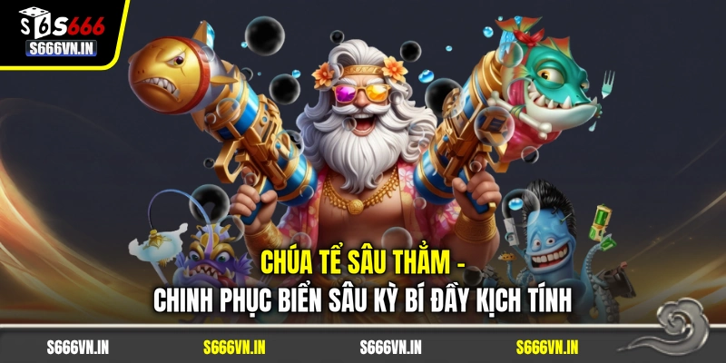 Chúa Tể Sâu Thẳm | Chinh Phục Biển Sâu Kỳ Bí Đầy Kịch Tính 1 Chúa Tể Sâu Thẳm | Chinh Phục Biển Sâu Kỳ Bí Đầy Kịch Tính
