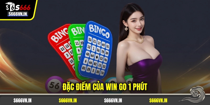 Đặc điểm của Win Go 1 Phút